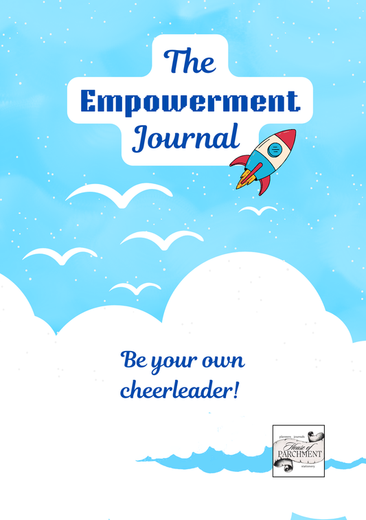The Empowerment Journal: Be your own Cheerleader - House of Parchment